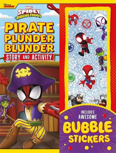 Marvel Spidey and his Amazing Friends: Pirate Plunder Blunder Story and Activity Book