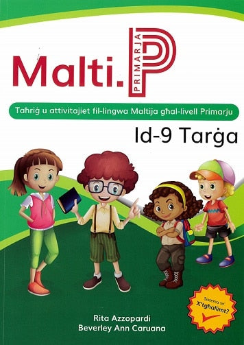 Malti.P 6a - Id-9 Tarġa