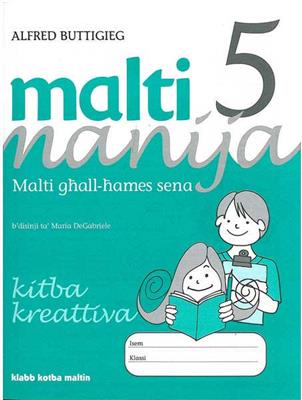 Malti Manija 5- Kitba Kreattiva