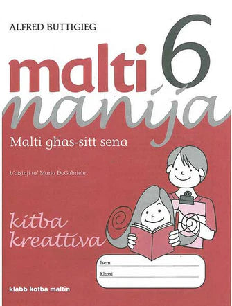 Malti Manija 6- Kitba Kreattiva