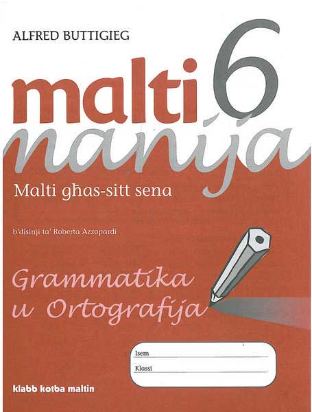 Malti Manija 6 - Grammatika u Ortografija