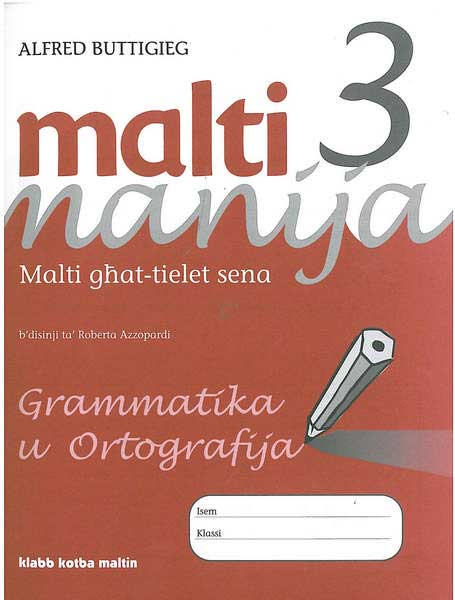 Malti Manija 3 - Grammatika u Ortografija