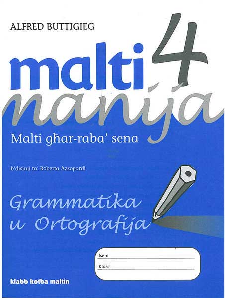 Malti Manija 4 - Grammatika u Ortografija