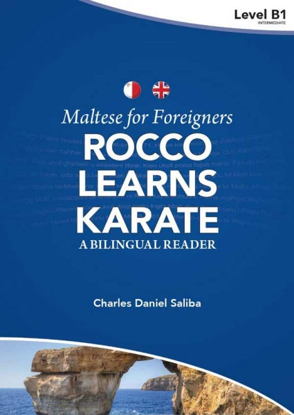 Rocco Learns Karate – A Bilingual Reader Maltese for Foreigners - Level B1