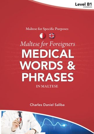 Maltese for Foreigners - Medical Words and Phrases