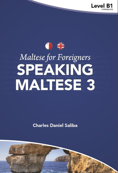 Speaking Maltese 3 Maltese for Foreigners – Level B1