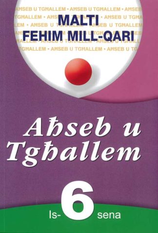 Ahseb u tghallem - Yr6 Malti Fehim Mill- Qari