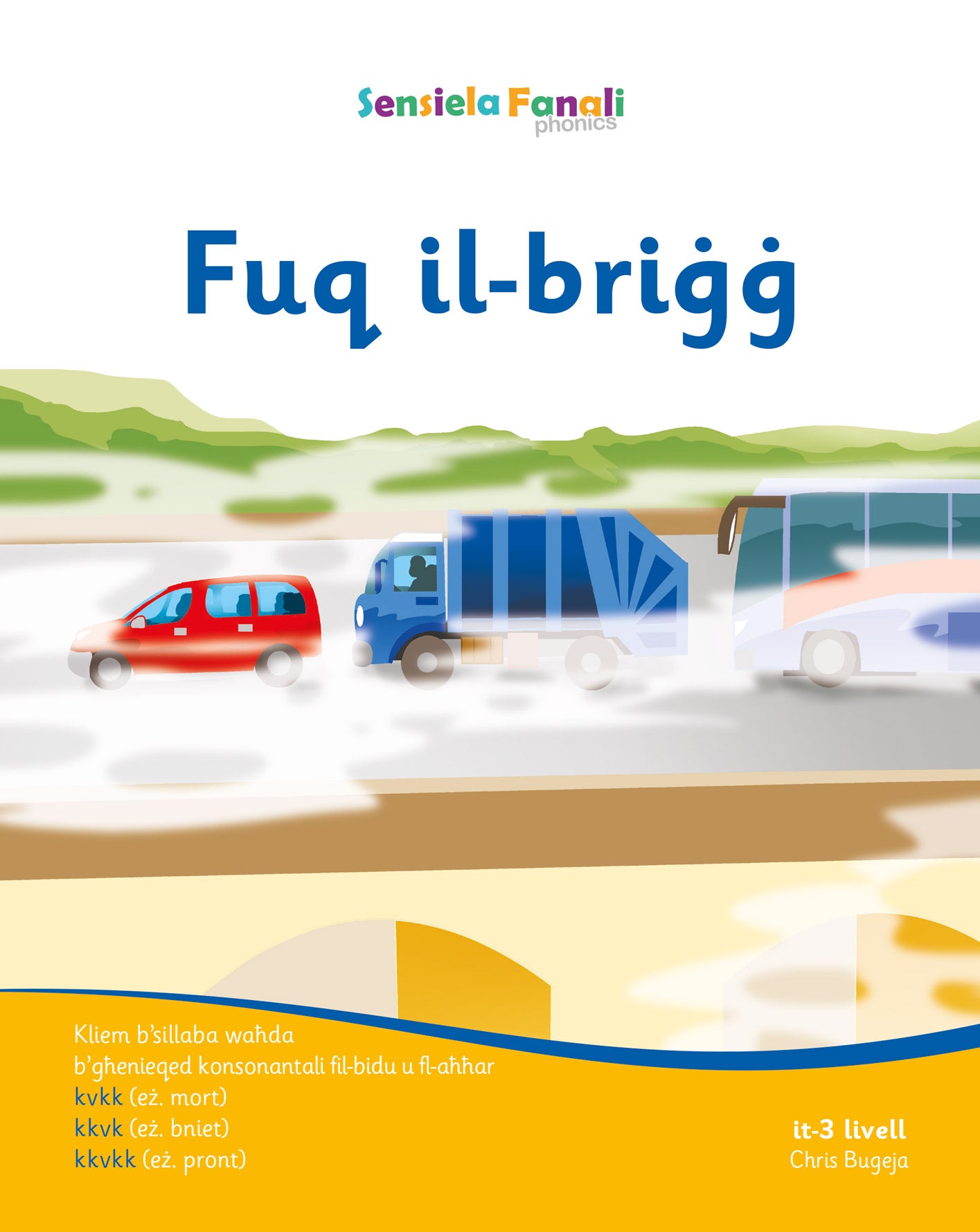 Sensiela Fanali Oranġjo – Fuq il-Briġġ