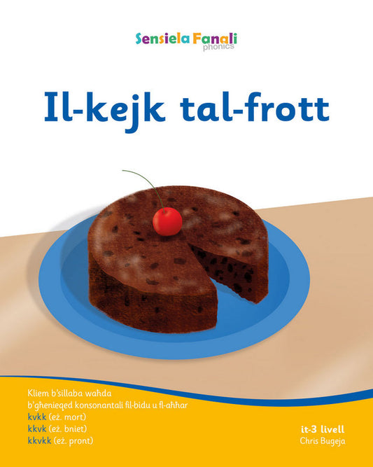 Sensiela Fanali Oranġjo – Il-Kejk tal-Frott