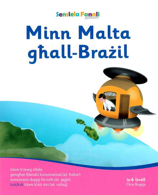 Sensiela Fanali Roża – Minn Malta għall-Brażil