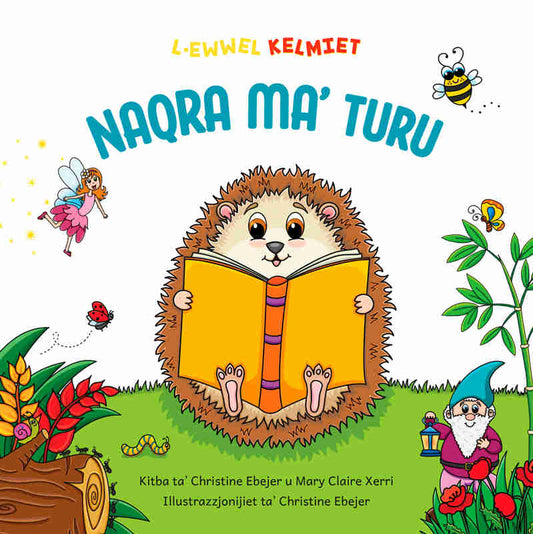 L-Ewwel Kelmiet: Naqra ma’ Turu