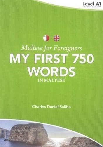 Maltese for Foreigners - My First 750 Words in Maltese